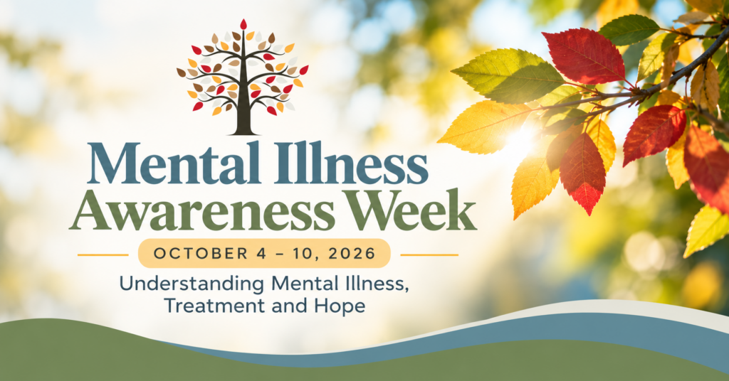 Mental Illness Awareness Week 2026